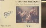 52 lectures rythmiques 2ème cycle, 2ème année (élémentaire). Callier Yves