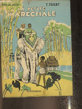 La petite maréchale. Trilby T.