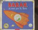 Babar en route pour la Lune - livre musical (défectueux). Collectif