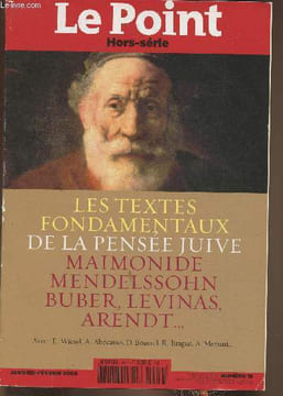 Le point, hors-série n°16- Janvier-Février 2008-Sommaire: Qu'est-ce que la pensée juive? par Armand Abécassis- Les fondements de la pensée juive par ...