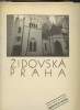Zidovska Praha- Glosy dejinam a kulture : pruvodce pamatkami. Parik Arno