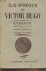 La poésie de Victor Hugo- Extraits. Leaillant Maurice, Daubray Cécile, Hugo Victor