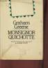Monsignor Quichotte- roman. Green Graham