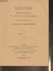 Louise, roman musical en 4 actes et 5 tableaux