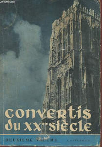 Convertis du XXe siècle 2ème volume