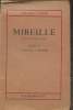 Mireille - opéra en 5 actes, musique de Charles Gounod. Carré Michel
