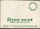 Livre vert Nord Pas de Calais- Docuement d'analyse. Collectif