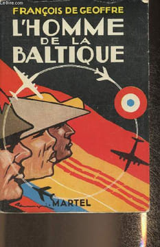 L'homme de la Baltique. De Geoffre François