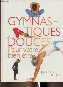 Gymnastiques douces pour votre bien-être
