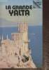 La grande Yalta- Guide. Volobouiev Oleg