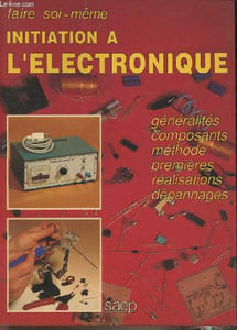Initiation à l'électronique
