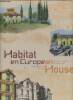 Habitat en European Houses. Duca Laurence, Navello Jean-Marc
