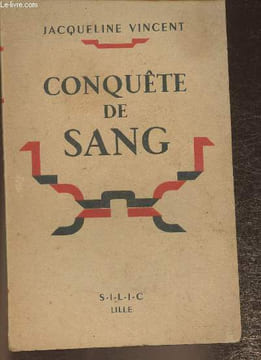 Conquête de sang. Vincent Jacqueline