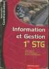 Information et gestion 1re STG- Spécialité Communication. Arouh Haïm, Mercou Thierry, Perocheaux Ch.