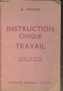 Instruction civique travail- Classe de 6e des lycées et collèges