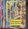 Chroniques de San Francisco Tomes I, II et III (3 volumes). Maupin Armistead