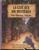 La cité aux 100 mystères- Vicez l'aventure livre-jeu. Gestin Sandrine