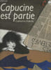 Capucine est partie. Aubelle Catherine