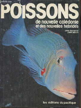 Poissons de nouvelle calédonie et des nouvelles hébrides. Fourmanoir Pierre, Laboute Pierre