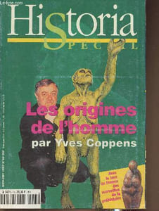 Historia spécial- Les origines de l'homme- n°50 Nov/Dec 1997-Sommaire: De Buffon à Lucy, l'histoire de la préhistoire par Pacal Picq- Vieux os et dents cassées analysées par les nouvelles sciences- Classer les familles n'est pas un jeu d'enfant- Nous des