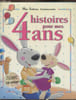 4 histoires pour mes 4 ans. Collectif