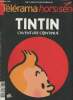 Télérama hors-série Tintin l'aventure continue. Collectif