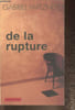 de la rupture. Matzneff Gabriel