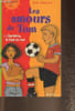 Les amours de Tom. - Tome 1-Charlotte, le foot et moi (Les Romans de Julie). Gibbons Alan