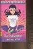 La Chance de ma vie (collection Ange et compagnie, n&deg;1). Dalton Annie