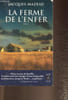 La ferme de l'enfer. Mazeau Jacques