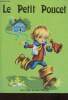 Le petit poucet (s&eacute;rie Contes Merveilleux, n&deg;6). Perrault Charles