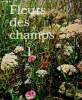 Fleurs des champs (collection Petits atlas Payot Lausanne, n&deg;13). Rytz Walter