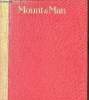 Mount and man. A key to better horsemanship.. Lieut. Col. McTaggart M. F.