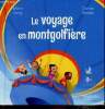 "Le voyage en montgolfière (Collection ""Le club des aventuriers de l'Histoire"")". Levy Marc, Hinder Carine