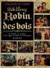 "Robin des bois. L'encyclopédie par le timbre (Collection ""Un livre d'or"")". Walt Disney