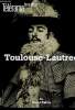 Télérama hors-série : Toulouse-Lautrec au Grand Palais (Octobre 2019). Elles, par Oliver Cena - Monsieur le comte, par Jacques Tournier - Chrnologie - ...