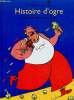 Histoire d'ogre. Guirao Jullien Magdalena