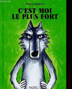 "C'est moi le plus fort (Collection ""Pastel"")"