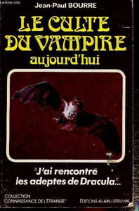 "Le culte du vampire aujourd'hui (Collection ""Connaissance de l'étrange"")"