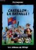 Castillon : la bataille !. Caupenne Ph.