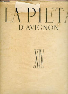 "La Pieta d'Avignon. XIVe siècle. (Collection ""Les trésors de la peinture française"")". Bazin Germain