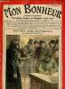 Mon Bonheur n°6 : Tom Pitt, le roi des pickpockets (Georges Le Faure). Un fils de veuve, d'André Theuriet - Le tour du monde d'un gamin de Paris, de ...