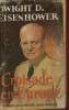 Croisade en Europe. Mémoires sur la deuxième guerre mondiale. Eisenhower Dwight D.