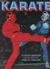 Karate : Le karaté américain. N°14, octobre 1975 : Bruce Lee, metteur en scène, par Jérôme Equer - David Carradine (portrait), de Michel Sutter - ...
