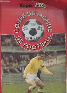 La Coupe du monde de football. Supplément à Pif-Gadget n°275