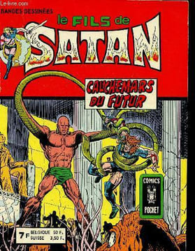 Le fils de satan : Cauchemars du futur. Comics Pocket n°15. Lee Stan