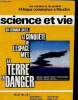 Science et vie : Sir Bernard Lovell : la conquête de l'espace met la Terre en danger, juillet 1964, n°562 : Faut-il donner carte blanche aux apprentis ...