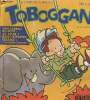 Toboggan n°141, août 1992 : Bob et Lola - Camping de la rivière bleue - Cousin Cousine - etc. Toboggan