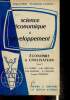 "Science économique & développement. Economie & civilisation. Tome 2 (Collection ""Economie Humaine"")". Lebret L-J., Albertini J-M.,, Frankel S-H.