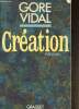 Création. Vidal Gore